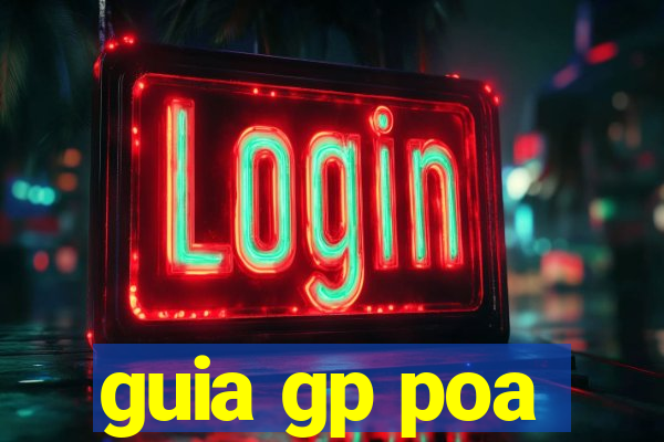 guia gp poa